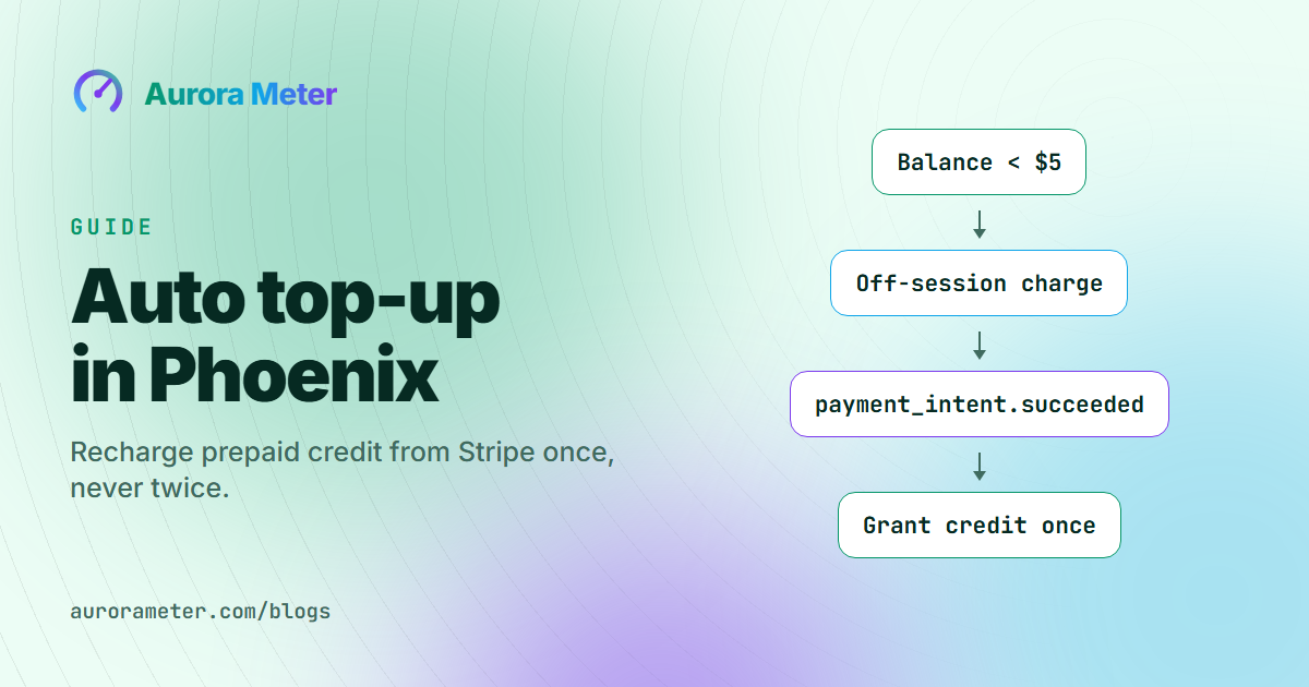 Stripe Auto Top-Up in Phoenix: Recharge Prepaid Credits Without Charging Twice